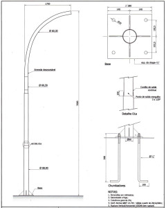 Poste curvo simples com Base e Chumbador